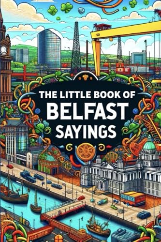The Little Book of Belfast Sayings