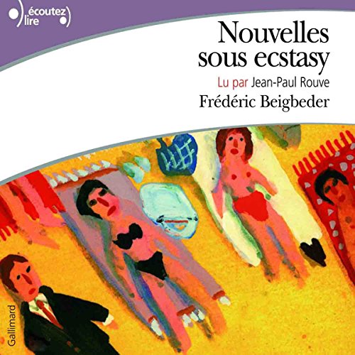 Cover art for Nouvelles sous ecstasy