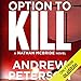 Option to Kill: A Nathan McBride Novel, Book 3