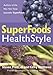 Superfoods Healthstyle