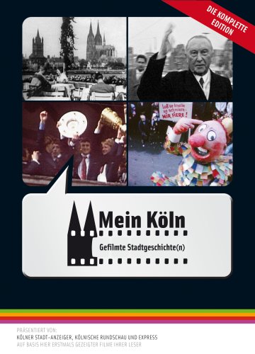 Mein Köln - Gefilmte Stadtgeschichte(n), 4 DVDs - Mehr Infos/Bestellen