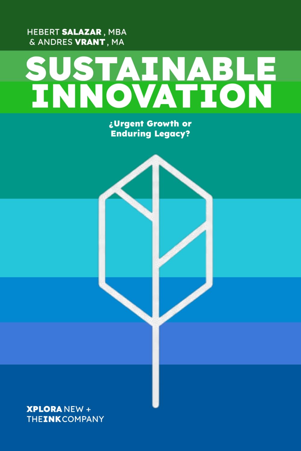 SUSTAINABLE INNOVATION: From Urgent Growth to Enduring Legacy