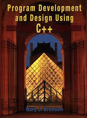 Program Design and Development Using C++