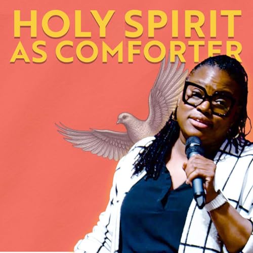 Holy Spirit as Comforter