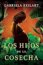 Los hijos de la cosecha