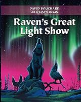 Les aurores boréales: le grand spectacle de Corbeau 1989282482 Book Cover
