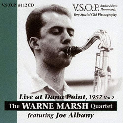 THE WARNE MARSH QUARTET WARNE MARSH QUARTET JOE - Live At Dana Point 1957  Vol. 2 - Disque CD