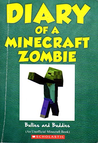 Diary of a Minecraft Zombie: Bullies and Buddies 1338064398 Book Cover
