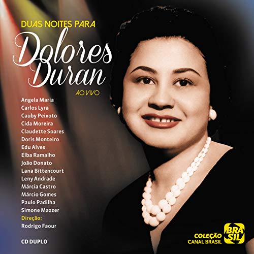 Dolores Duran - Duas Noites Para Dolores Duran
