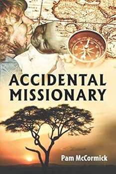 Paperback Accidental Missionary Book
