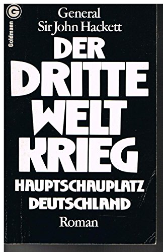 Der Dritte Weltkrieg: Hauptschauplatz Deutschla... [German] 3442038650 Book Cover