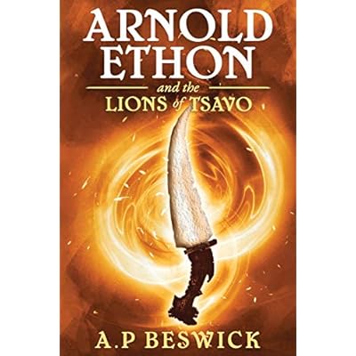 Arnold Ethon And The Lions Of Tsavo: 1