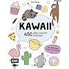 Kawaii – 450 süße Sachen zeichnen: Alle Anleitungen Schritt für Schritt Taschenbuch – 18. September 2018