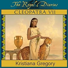 Cleopatra VII Audiolibro Por Kristiana Gregory arte de portada