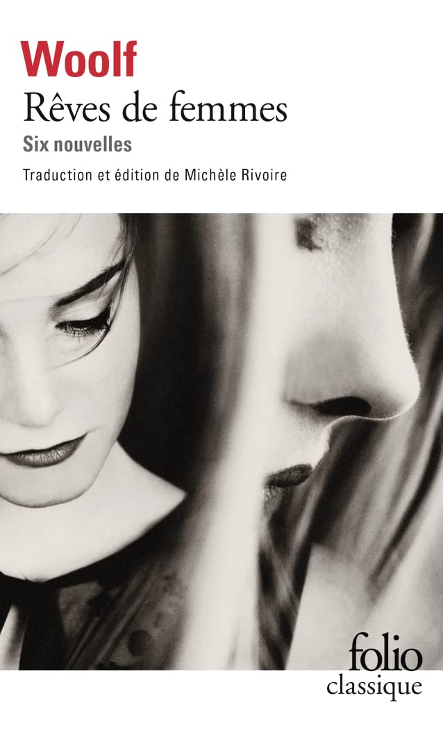 Rêves de femmes: Six nouvelles (Folio classique)