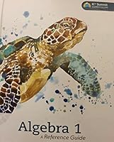 Algebra 1 A Reference Guide K12 Summit Curriculum 1601535031 Book Cover