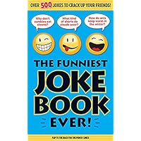 The Funniest Joke Book Ever!