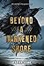 Beyond a Darkened Shore: A Stand-Alone YA Fantasy Where an Irish Princess and Viking Leader Must Trust Each Other to Survive