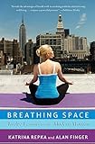 Breathing Space: Twelve Lessons for the Modern Woman