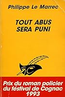 Tout abus sera puni 270242340X Book Cover