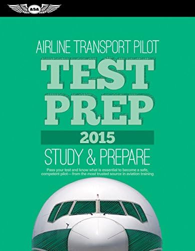 Airline Transport Pilot Test Prep 2015: Study & Prepare: Pass your test ...