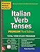 Practice Makes Perfect: Italian Verb Tenses, Premium Third Edition