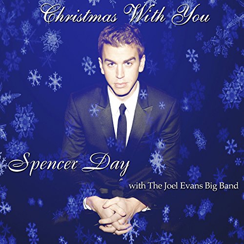 Spencer Day feat. The Joel Evans Big Band