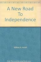 A New Road To Independence B00CU6W6RC Book Cover