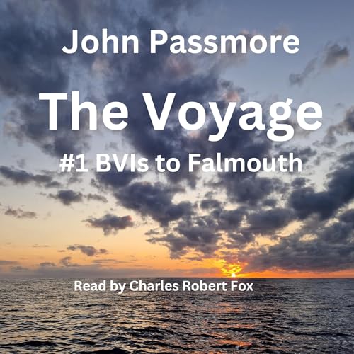 Enjoy The Voyage: #1 - BVIs to Falmouth from John Passmore episode artwork
