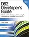 DB2 Developer's Guide: A Solutions-Oriented Approach to Learning the Foundation and Capabilities of DB2 for z/OS (IBM Press)