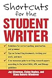 Shortcuts for the Student Writer