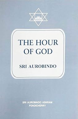 THE HOUR OF GOD