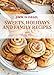 Sweets, Holidays and Family Recipes - Israeli-Mediterranean Cookbook (Cook In Israel - Kosher Recipes, Mediterranean Cooking 1)