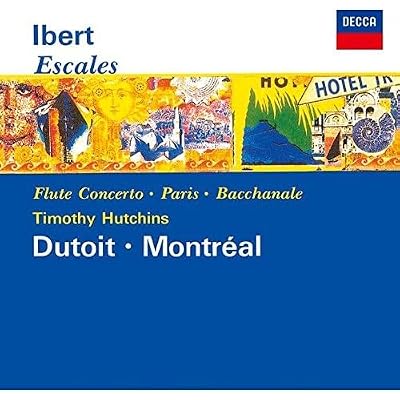 Ibert: Escales / Concerto Pour Flute