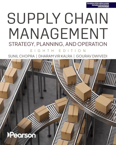 Image of Supply Chain Management: Strategy, Planning and Operation | 8th Edition | Sunil Chopra, Dharam Vir Kalra, Gourav Dwivedi | For MBA, BBA & SCM Courses
