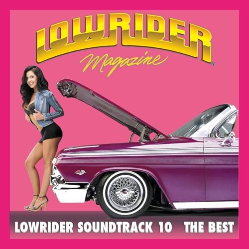 Amazon.com: Lowrider Magazine Soundtrack 10 The Best