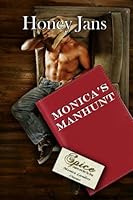 Monica's Manhunt 1593745907 Book Cover