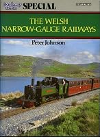 The Welsh narrow - gauge railways 0711014949 Book Cover