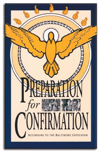 Preparation For Confirmation: