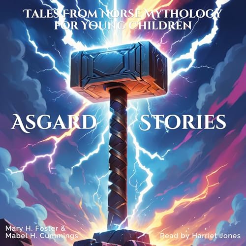 Asgard Stories by Mary H. Foster, Mabel H. Cummings episode artwork