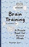  Brain Training: A Puzzle Book for Active Minds