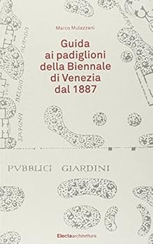 Paperback I padiglioni della Biennale di Venezia Book