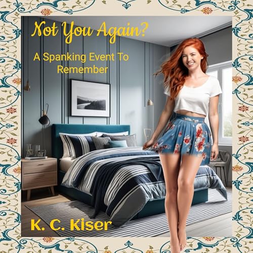 Not You Again? Audiolibro Por K.C. Kiser arte de portada