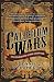 The Calorium Wars: An Extravaganza of the Gilded Age