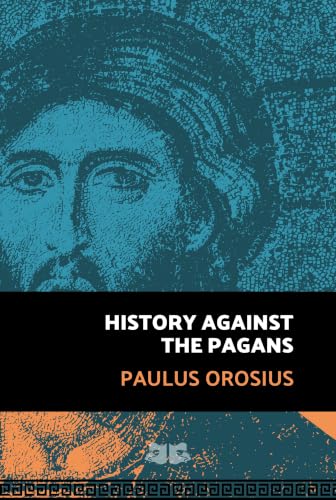 History Against the Pagans (English Edition)
