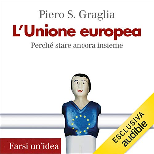 L'Unione Europea : Pietro S. Graglia episode artwork
