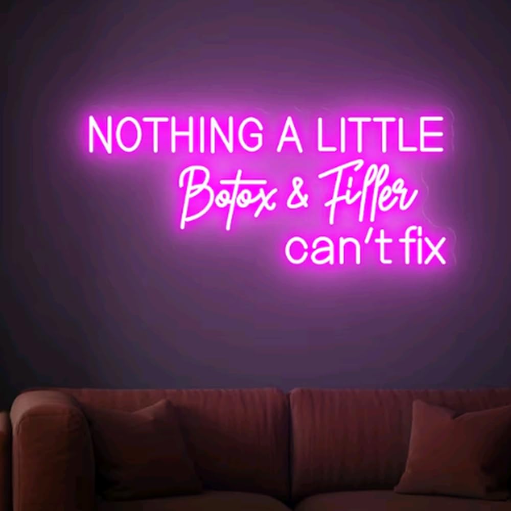 Nothing a little Botox Filler, Led Neon Light Signs, Botox Art, Neon Sign for Medspa Décor, Injector Spa Studio Decoration Size:17inch