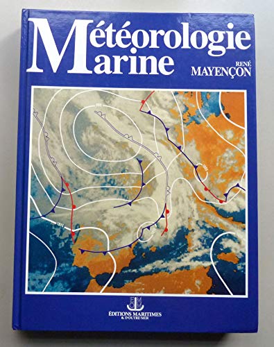 METEOROLOGIE MARINE. : 2ème édition livre En ligne