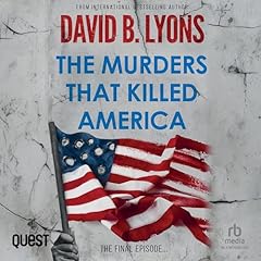 Couverture de The Murders That Killed America