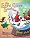 The Snow Globe Santa
